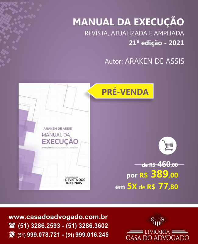 MANUAL DA EXECUCAO RT 2021 Livraria Casa do Advogado