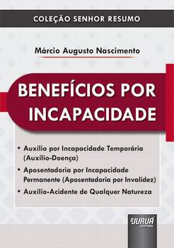 Beneficios Por Incapacidade Livraria Casa Do Advogado